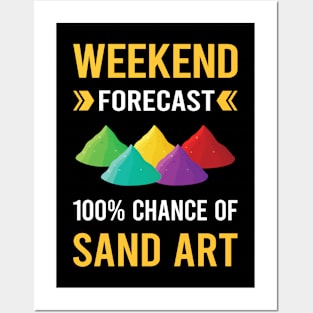 Weekend Forecast Sand Art Posters and Art